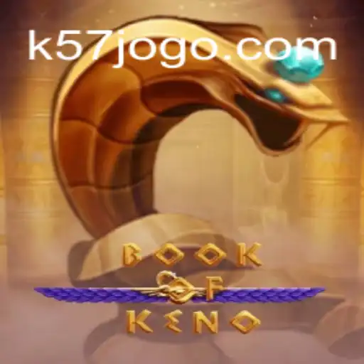 Descubra o Fascinante Mundo do BookOfKeno: Um Novo Jogo que Conquista Públicos